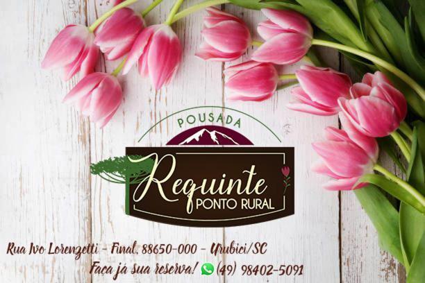 Pousada Requinte Ponto Rural Urubici Luaran gambar